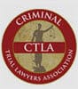 CTLA - Criminal Trial Lawyers Association